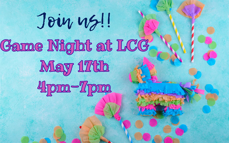 Fiesta Themed Game Night on May 17th