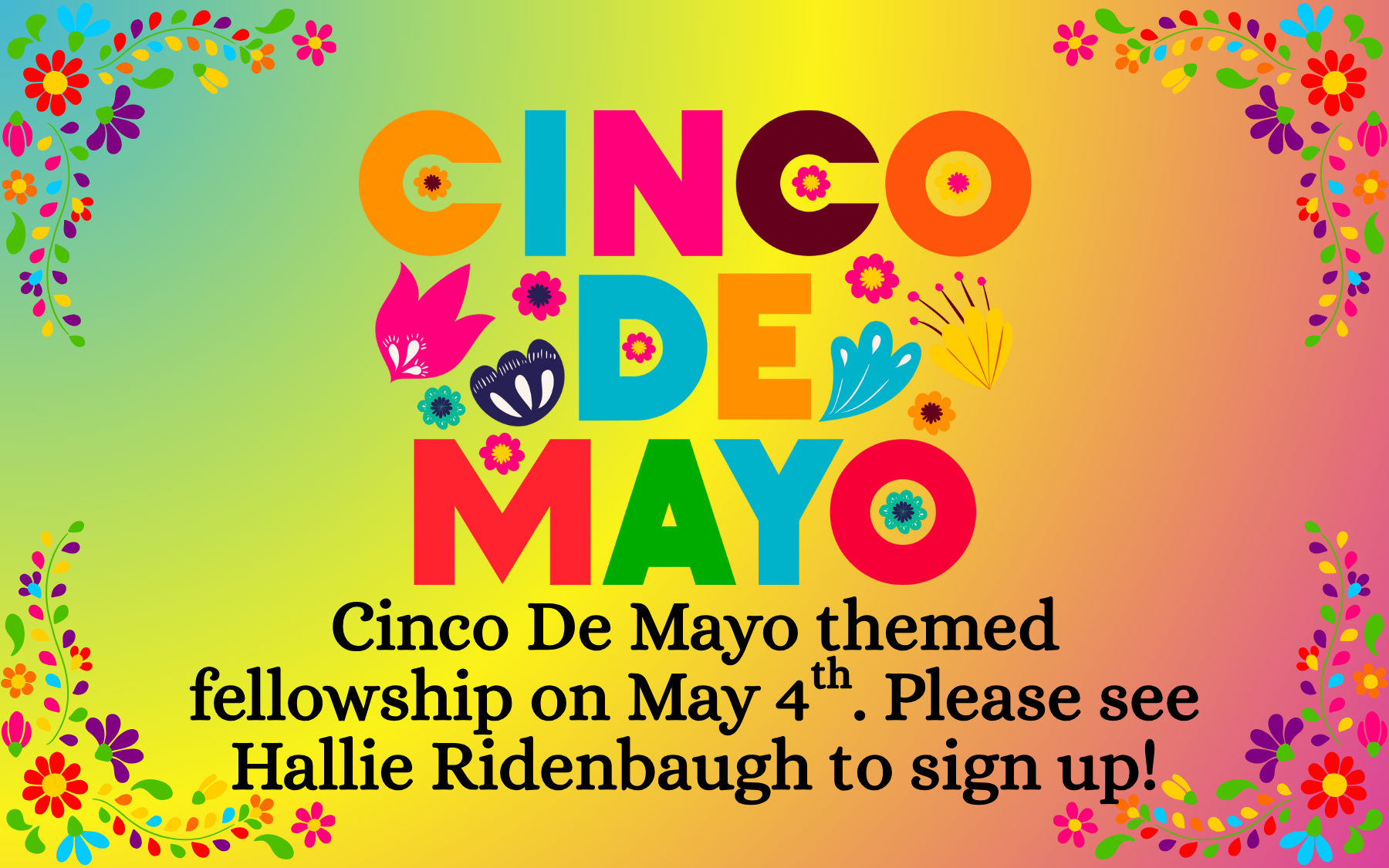 Cinco De Mayo themed Fellowship